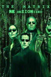 The Matrix REdeZIONized