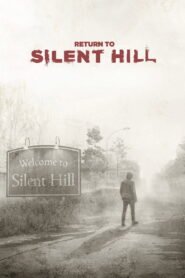 Return to Silent Hill